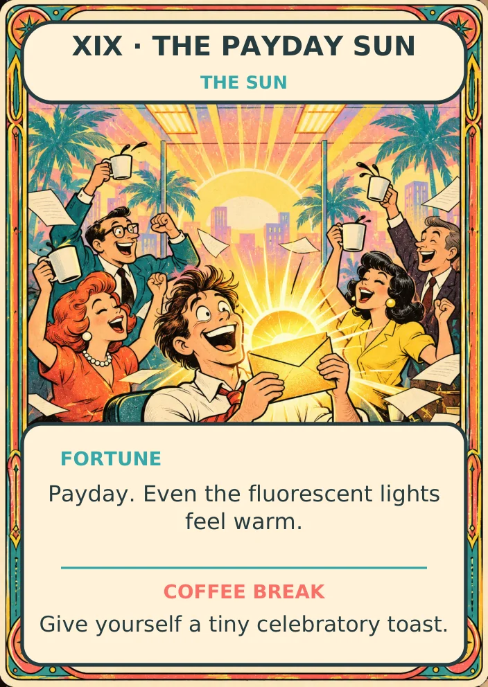 The Payday Sun — Office Tarot